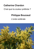 C'est quoi ta couleur préférée ? (French Edition) B087H8TFYR Book Cover