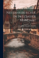 Neujahrsbuechlein In Elsasser Mundart 1022405632 Book Cover