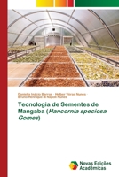 Tecnologia de Sementes de Mangaba (Hancornia speciosa Gomes) 6203468002 Book Cover