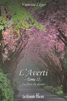 L'Averti - Tome 2 - La force du destin: La force du destin 2349723976 Book Cover