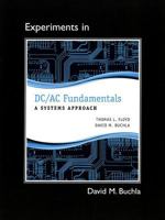 Lab Manual for DC/AC Fundamentals: A Systems Approach 0132989867 Book Cover