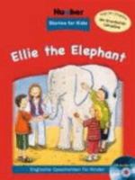 Ellie the Elephant. Buch mit CD 3190095272 Book Cover