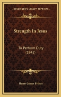 Strength in Jesus 1120715881 Book Cover