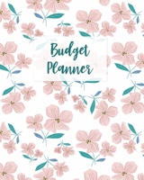Budget Planner: Monthly Budget Journal, Weekly Expense Tracker, Bill Organizer, Finance Planner, Undated (Start Anytime) Pink Floral Leaves 1704005655 Book Cover