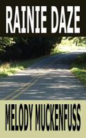 Rainie Daze 1453836217 Book Cover