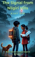 The Signal from Nilgiri Hills B0FQ8PHHGX Book Cover