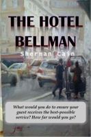 The Hotel Bellman 0692286373 Book Cover