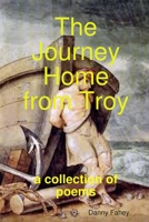 The Journey Home from Troy 0359549489 Book Cover