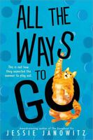 All the Ways to Go 1728272505 Book Cover