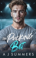 The Pucking Bet: A Fake Dating, College Hockey, He Falls First Romance (Defenders Diaries) B0GPQBB4G2 Book Cover