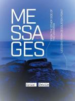 Messages From the Other Side of the Universe: Lessons From Desolation Point 1460298756 Book Cover