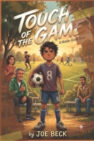 Touch of the Game B0HCM5TNZJ Book Cover