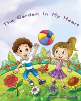 The Garden In My Heart B09498999F Book Cover