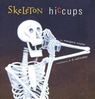 Skeleton Hiccups 1416902767 Book Cover