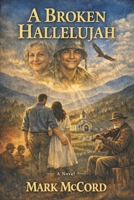 A Broken Hallelujah B0GVDVHVNC Book Cover
