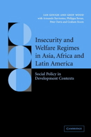 Insecurity and Welfare Regimes in Asia, Africa and Latin America: Social Policy in Development Contexts 0521087996 Book Cover