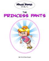 The Princess Pants 1537383167 Book Cover