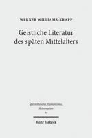 Geistliche Literatur Des Spaten Mittelalters: Kleine Schriften 3161509714 Book Cover
