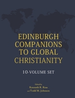 Edinburgh Companions to Global Christianity - 10-Volume Set 1399552643 Book Cover