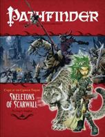 Pathfinder Adventure Path #11: Skeletons of Scarwall 1601250991 Book Cover