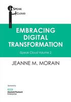 iSpeak Cloud: Embracing Digital Transformation: Volume 2 0984675752 Book Cover