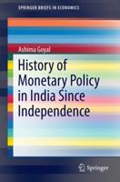 History of Monetary Policy in India Since Independence 8132219600 Book Cover