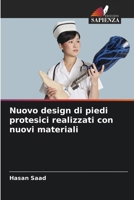 Nuovo design di piedi protesici realizzati con nuovi materiali (Italian Edition) 6208305934 Book Cover