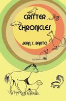 Critter Chronicles 0741462893 Book Cover