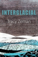 Interglacial 164317553X Book Cover