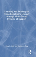 Learning and Leading for Transdisciplinary Literacy through Multi-Tiered Systems of Support 1032707968 Book Cover
