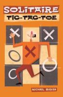 Solitaire Tic-Tac-Toe 1402723970 Book Cover