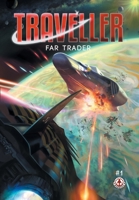Traveller - Far Trader: Part 1 B0C9SFMN7Q Book Cover