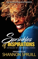 Sprinkles of Inspirations : Anthology of Inspirational Stories 1732023492 Book Cover