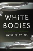 White Bodies 1501165097 Book Cover