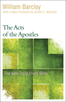 The Acts of the Apostles (Daily Study Bible Series) B000MVJI7S Book Cover