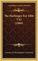 The Harbinger For 1866 V43 1167223659 Book Cover