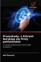 Przeszkody, z którymi borykają się firmy pakistańskie 6200862273 Book Cover
