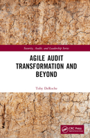 Agile Audit Transformation and Beyond 1032062894 Book Cover