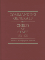 Commanding Generals & Chiefs Of Staff: 0160866898 Book Cover