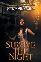 Survive The Night 1612965458 Book Cover