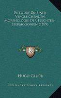 Entwurf Zu Einer Vergleichenden Morphologie Der Flechten-Spermogonien 0274741911 Book Cover