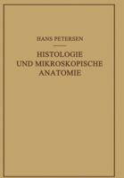 Histologie Und Mikroskopische Anatomie 3642902340 Book Cover