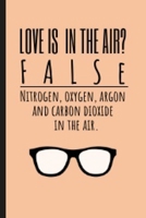 Love Is In The Air: Geeky Notebook Journal | Valentine's Day Gifts For Couples 166156576X Book Cover