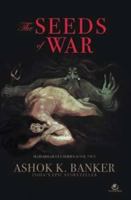 The Seeds of War 9381626863 Book Cover