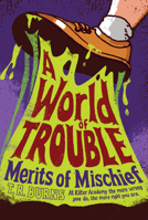 A World of Trouble 1442440325 Book Cover