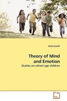 Theory of Mind and Emotion: Studies on school age children 3639216644 Book Cover