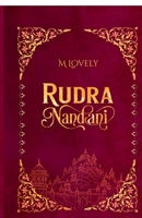 Rudra Nandani: The Saga of Control and Seduction B0FFGML9G9 Book Cover
