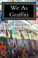 We as Graffiti 1544139209 Book Cover