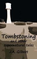 Tombstoning and other supernatural tales 1530700000 Book Cover