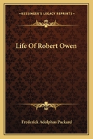 Life of Robert Owen 116360657X Book Cover